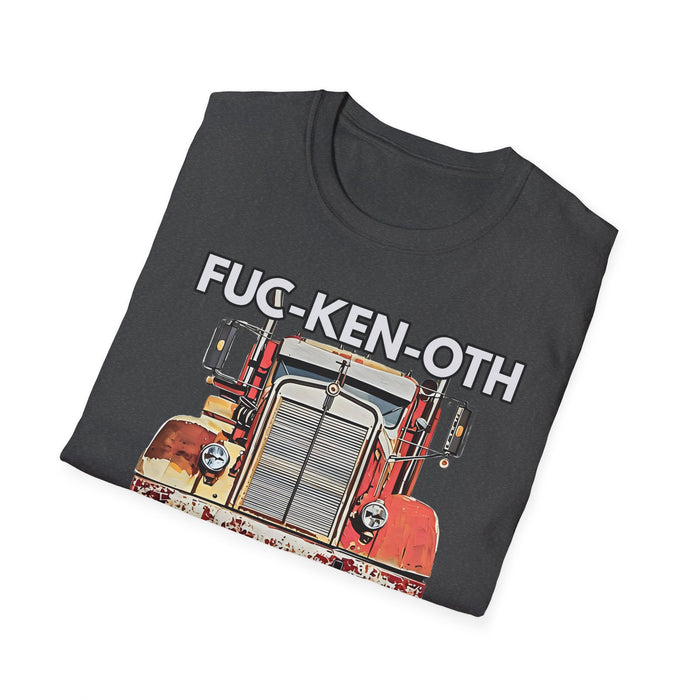 FUC-KEN-OTH Truck Design T-Shirt