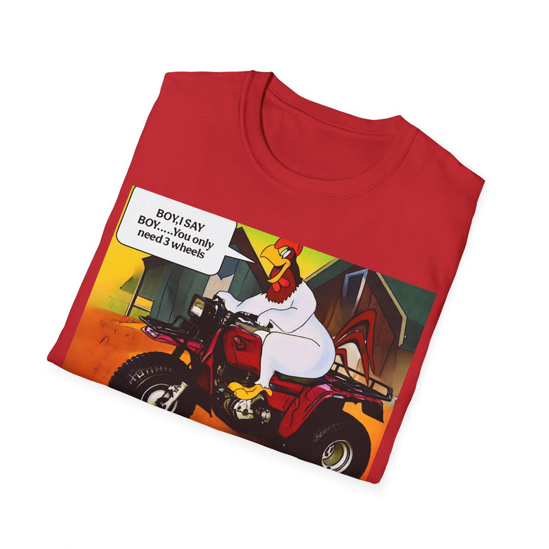 "BOY I SAY BOY... You Only Need 3 Wheels" T-Shirt