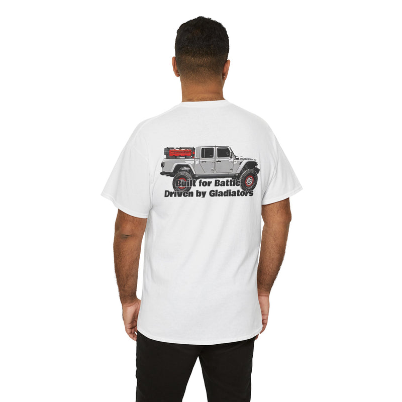 Jeep Gladiator T-Shirt - Built for Battle Driven by Gladiators