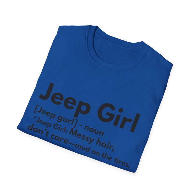 Jeep Girl T-Shirt - Messy Hair, Zero Apologies!