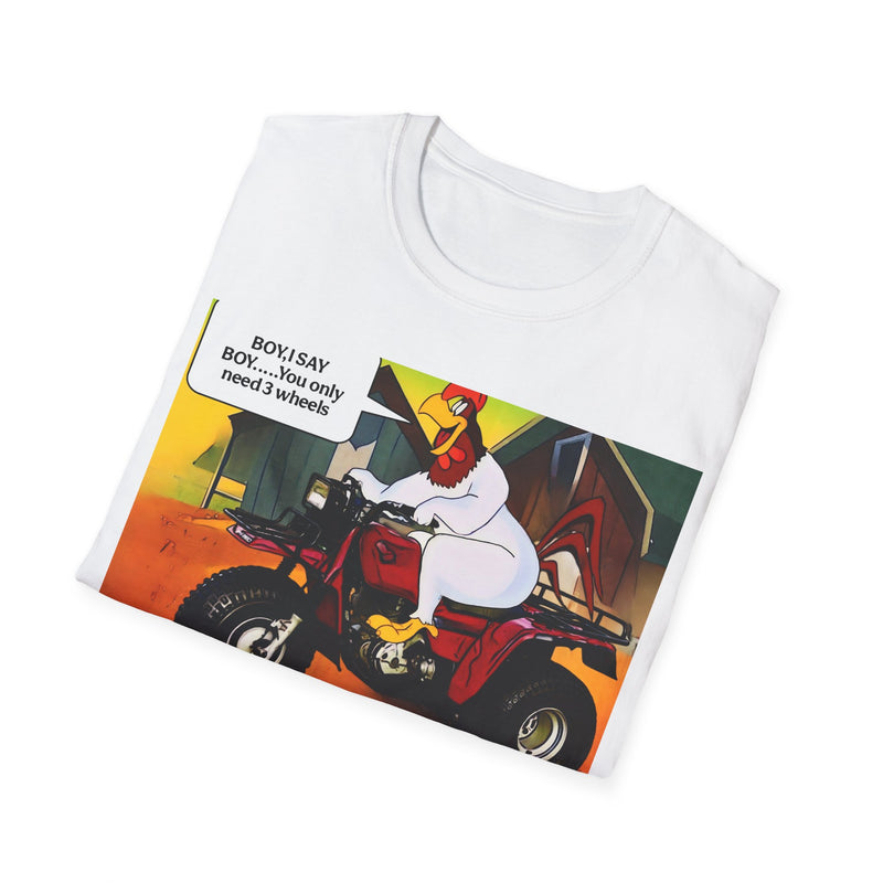 "BOY I SAY BOY... You Only Need 3 Wheels" T-Shirt