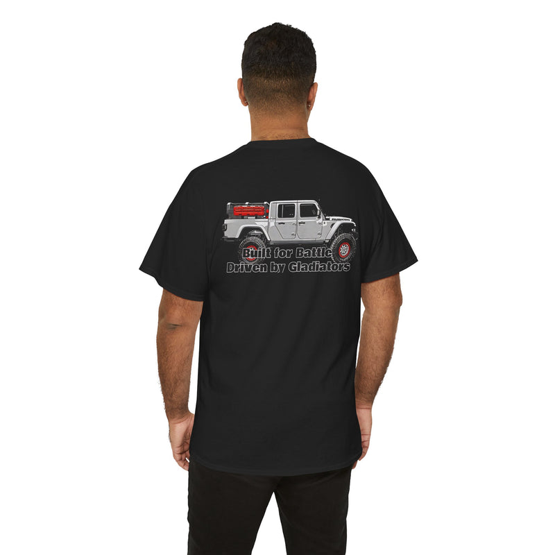 Jeep Gladiator T-Shirt - Built for Battle Driven by Gladiators