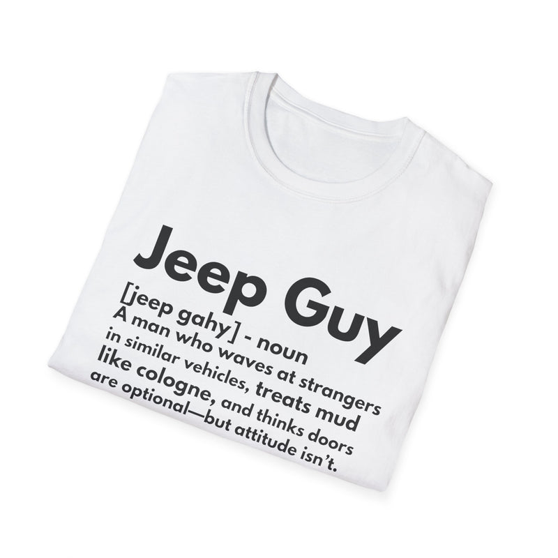 The Jeep Guy T-Shirt - A Man who waves at Strangers!