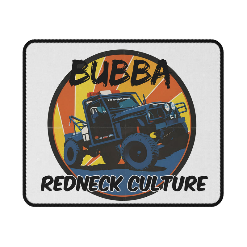 Bubba Redneck Culture Mouse Pad