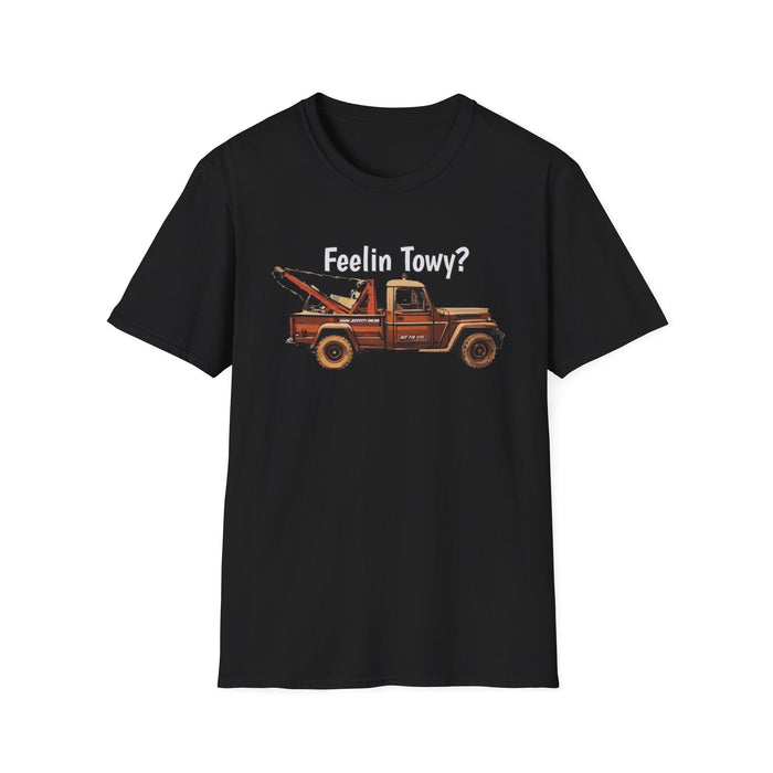 Feelin Towy? Willys Jeep Wrecker Tow Truck Vintage T-Shirt