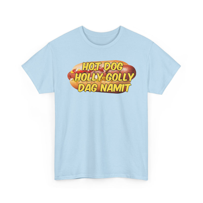 Hot Dog Holly Golly Dag Namit