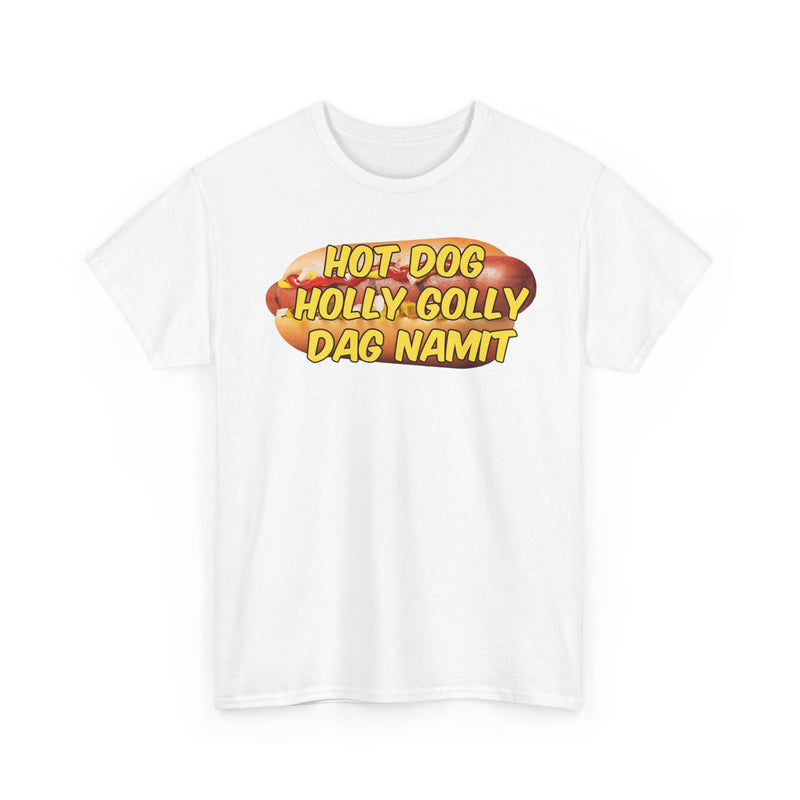 Hot Dog Holly Golly Dag Namit