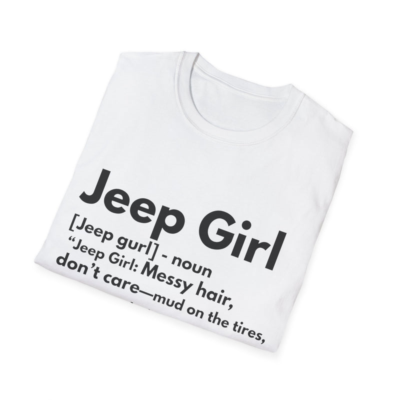 Jeep Girl T-Shirt - Messy Hair, Zero Apologies!