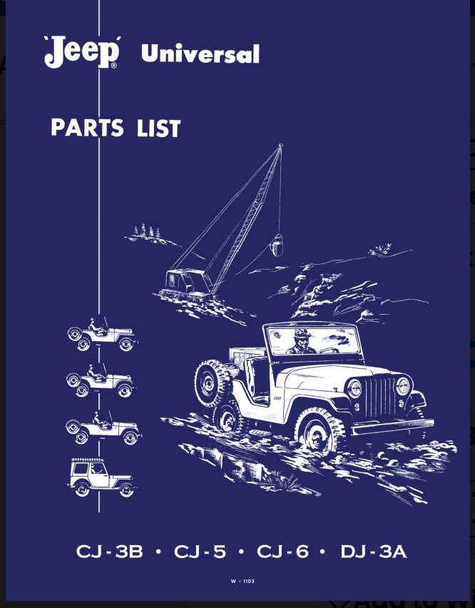 Manual Parts 1953-1961 Catalog Jeep CJ DJ Parts List W-1103