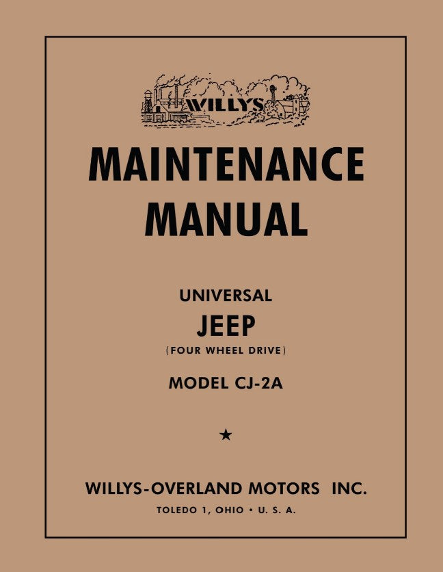 Manual 1945-1949 Catalog Jeep CJ-2A Maintenance Manual 133-45WJMM