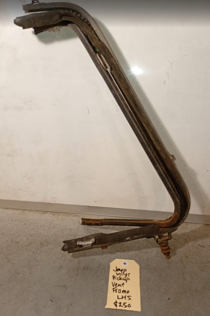 Frame Wing Vent Window RHS Willys Jeep Pickup Rust Broken